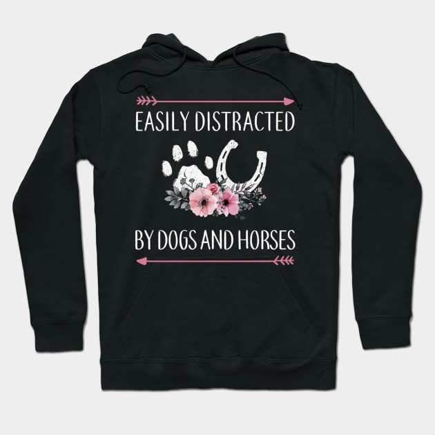 Easily Distracted By Dogs And Horse Floral Animal Lovers Hoodie by Brodrick Arlette Store